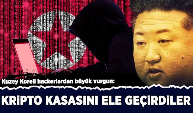 Kuzey Koreli hackerlardan büyük vurgun: Kripto kasasını ele geçirdiler