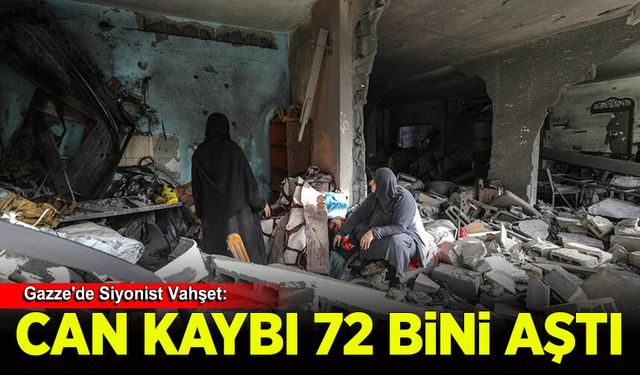 Gazze'de Siyonist Vahşet: Can Kaybı 72 Bini Aştı