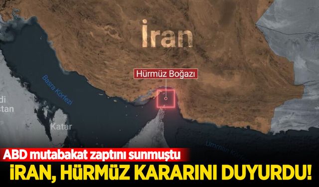 İran'dan ABD açıklaması! Hürmüz kararını duyurdu