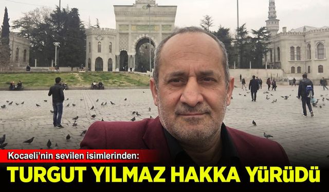 Vakıf adamı Turgut Yılmaz'ın vefatı sevenlerini yasa boğdu
