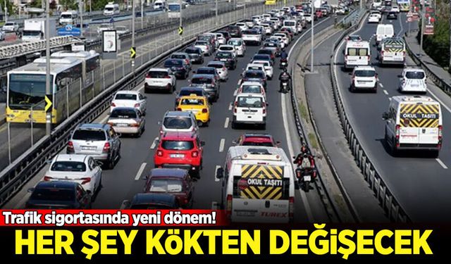 Trafik sigortasında yeni dönem! Her şey kökten değişecek