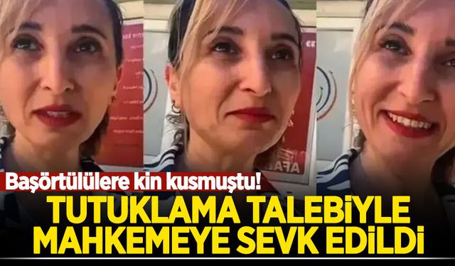 Başörtülülere kin kusmuştu! İfadesinin ardından sıcak gelişme...