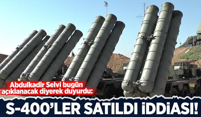S400’lerle ilgili çarpıcı iddia: 3. ülkeye satıldı, resmi açıklama bugün geliyor