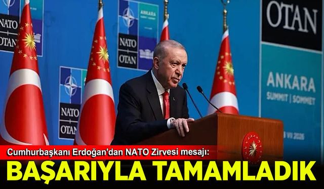 Cumhurbaşkanı Erdoğan'dan NATO Zirvesi mesajı: Başarıyla tamamladık!