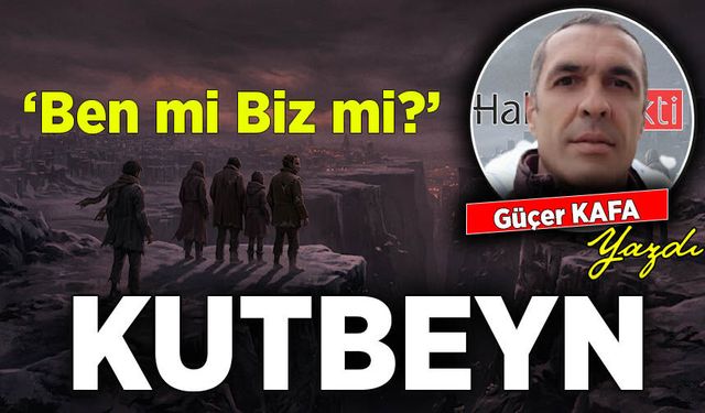 Güçer Kafa yazdı: Kutbeyn
