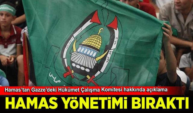 Hamas: Gazze'deki Hükümet Çalışma Komitesi ulusal çıkarlar için istifa etti