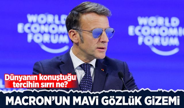 Macron’un gözlük gizemi: Dünyanın konuştuğu tercihin sırrı ne?