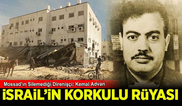 Mossad’ın Silemediği Direnişçi: Kemal Advan