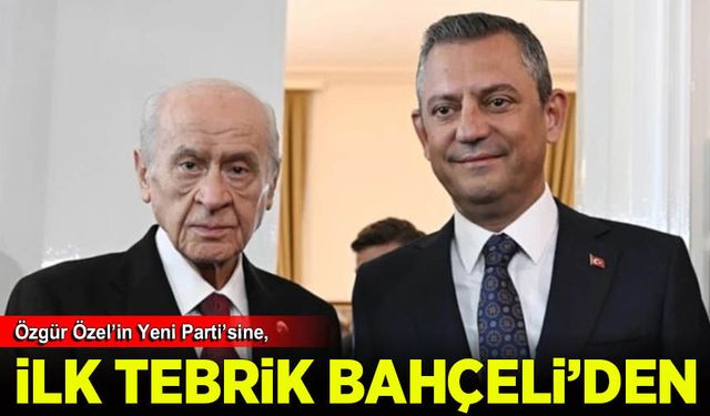 Özgür Özel'e ilk tebrik telefonu Devlet Bahçeli'den