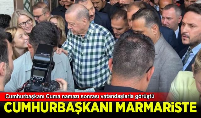 Cumhurbaşkanı Erdoğan, Marmaris'te vatandaşlarla buluştu
