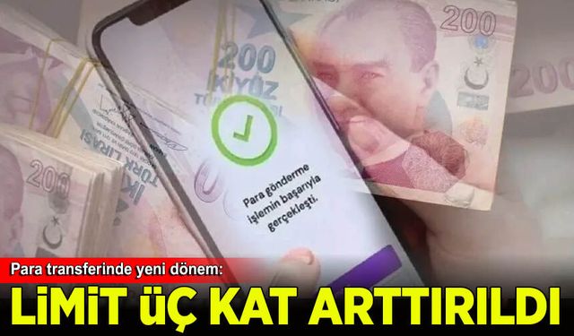 FAST işlem tutar limitleri 300 bin liraya yükseltildi