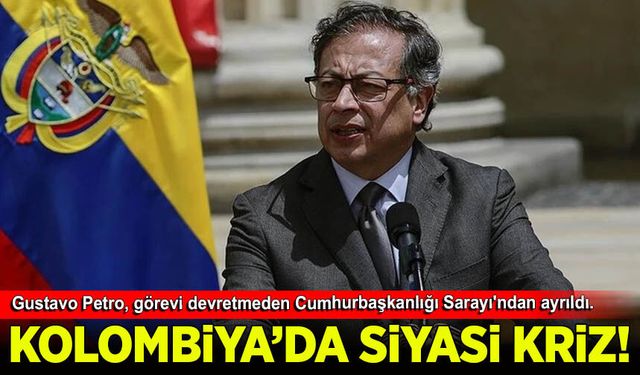 Kolombiya'da Petro dönemi sona erdi: Saraydan görevi devretmeden ayrıldı