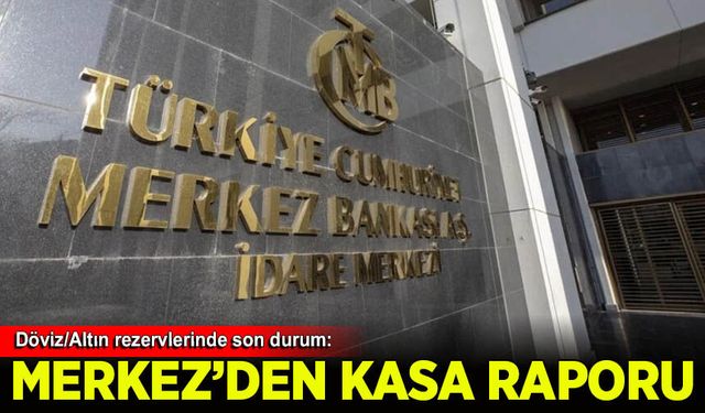 Merkez Bankası'nın toplam rezervleri 164,4 milyar dolara yükseldi