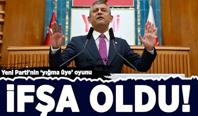 Yeni Parti'nin 'yığma üye' oyunu ifşa oldu!