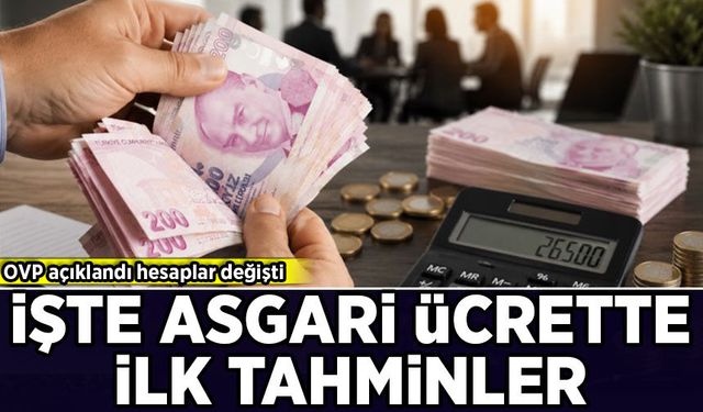 OVP sonrası hesaplar sil baştan! İşte asgari ücrette yeni zam senaryoları
