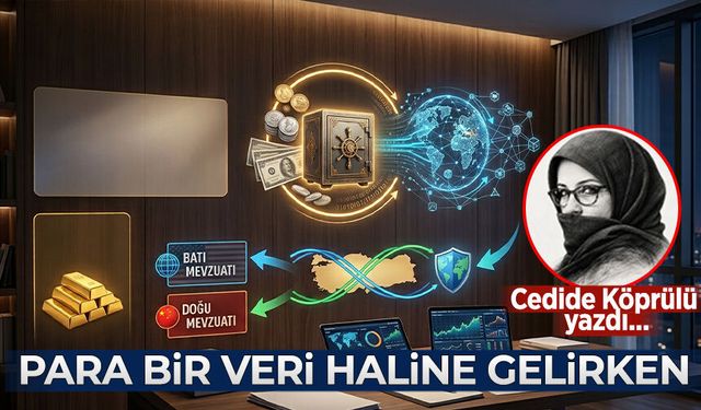 Cedide Köprülü yazdı: Para bir veri haline gelirken