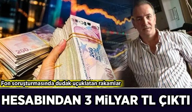 Fon soruşturmasında dikkat çeken rakam: Balıkçı İsmet'in hesabından 3 milyar TL çıktı