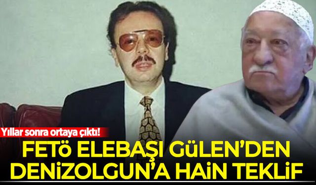 FETÖ elebaşı Gülen'den Arif Ahmet Denizolgun'a hain teklif!