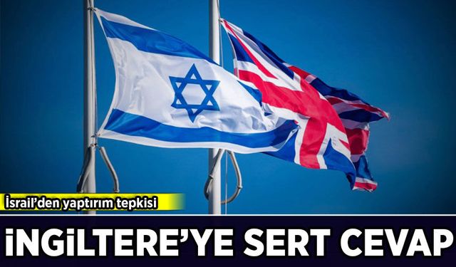 İsrail'den yaptırımlara misilleme! İngiltere'nin Doğu Kudüs'teki konsolosluğu kapatılıyor