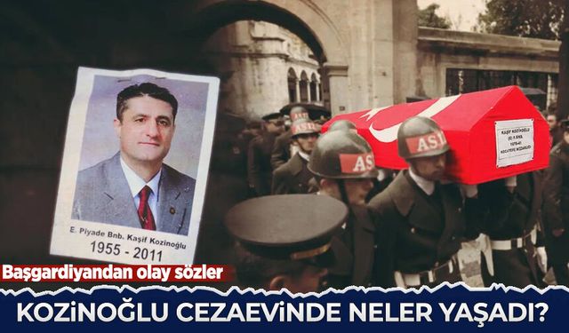 Kaşif Kozinoğlu'nun cezaevinde yaşadıkları ortaya çıktı: Bana kumpas kurdular!