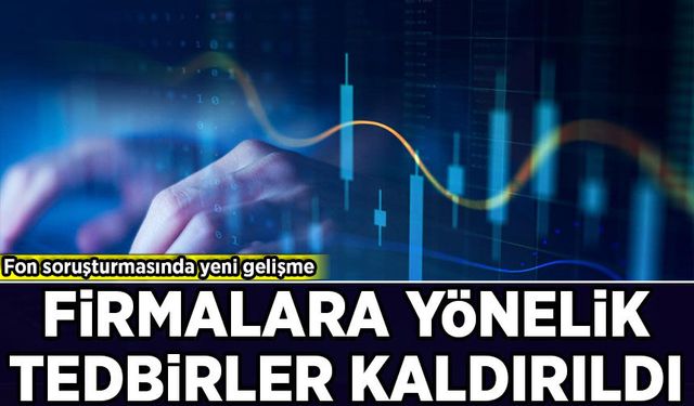 SPK'dan yeni karar: Şirketlerin mal varlığı üzerindeki tedbirler kaldırıldı