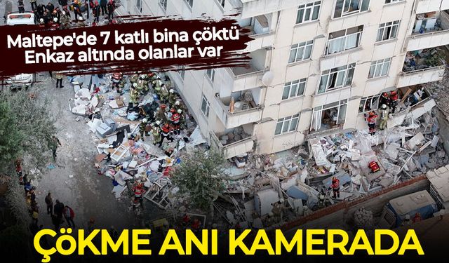 Maltepe'de 7 katlı binanın çökme anı kamerada!