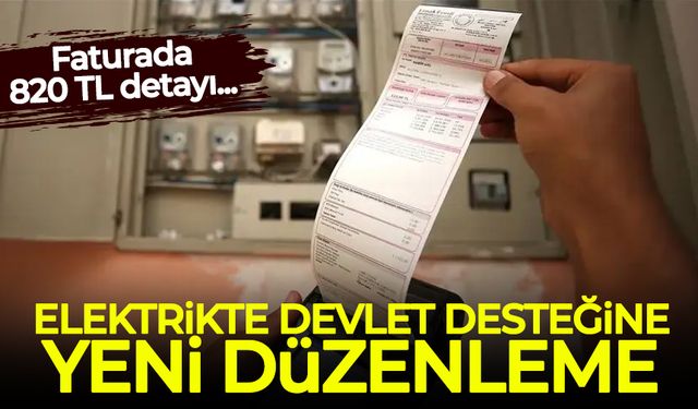 Elektrikte devlet desteğinde yeni düzenleme!