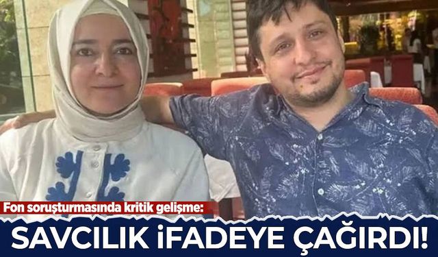 Fatma Betül Sayan Kaya ve eşi İlyas Kaya ifade verecek