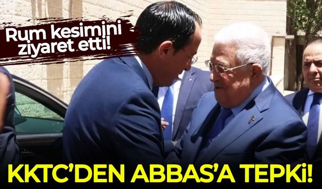 KKTC'den Abbas'ın Rum kesimi ziyaretine sert tepki!