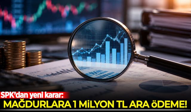 SPK'dan yeni karar: 1 milyon TL'ye kadar ara ödeme