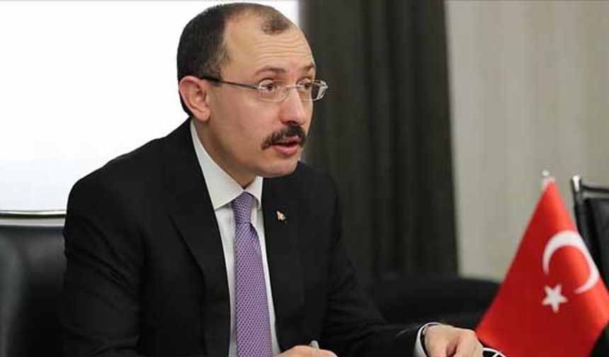 Ticaret Bakanı Mehmet Muş dış ticaret rakamlarını açıkladı
