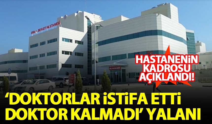 'Erbaa Devlet Hastanesi'ndeki doktorlar istifa etti, doktor kalmadı' iddiası yalan çıktı