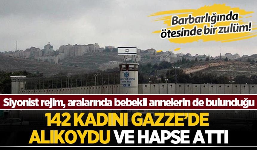 Siyonist rejim, aralarında bebekli annelerin de bulunduğu 142 kadın esiri hapse attı