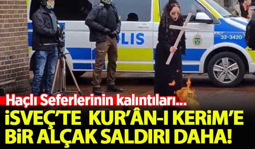 İsveç'te Kur'an-ı Kerim'e bir alçak saldırı daha!