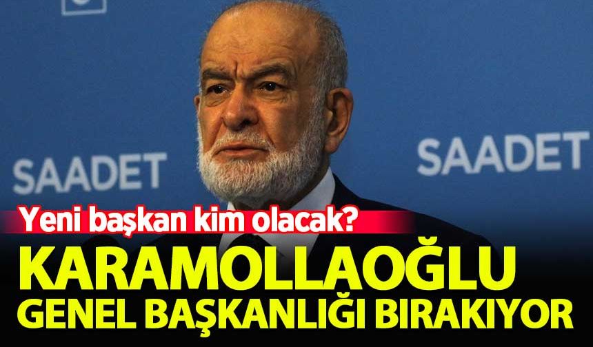 Temel Karamollaoğlu genel başkanlığı bırakıyor!