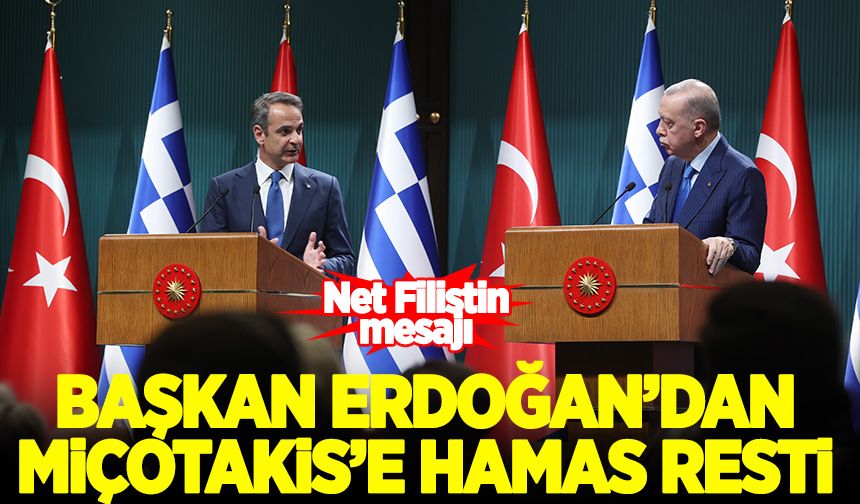 Erdoğan'dan Miçotakis'e Hamas resti!