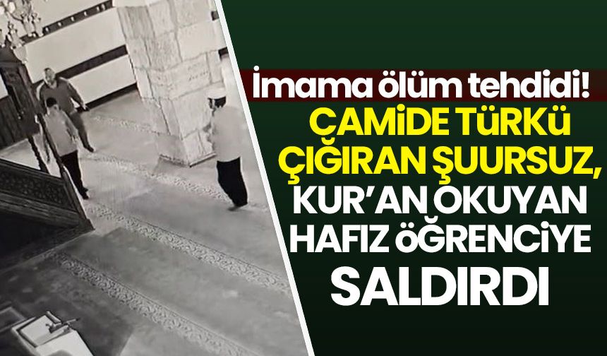 İmamı öldürmekle tehdit etti! 13 yaşındaki genç hafız camide saldırıya uğradı