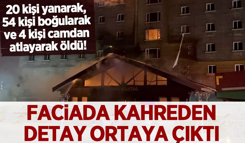 Kartalkaya’daki yangın faciasında detay!