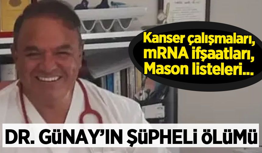 Kanserin çözümünü buldum, tüm kanser türlerini bitireceğim diyen Dr. Savan Günay evinde ölü bulundu