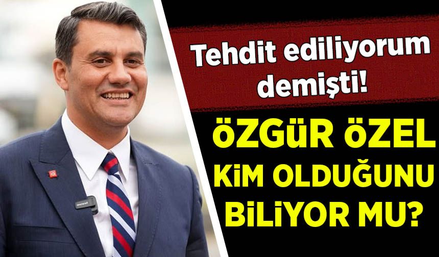 Ferdi Zeyrek tehdit edildiğini Özgür Özel'e söylemiş!