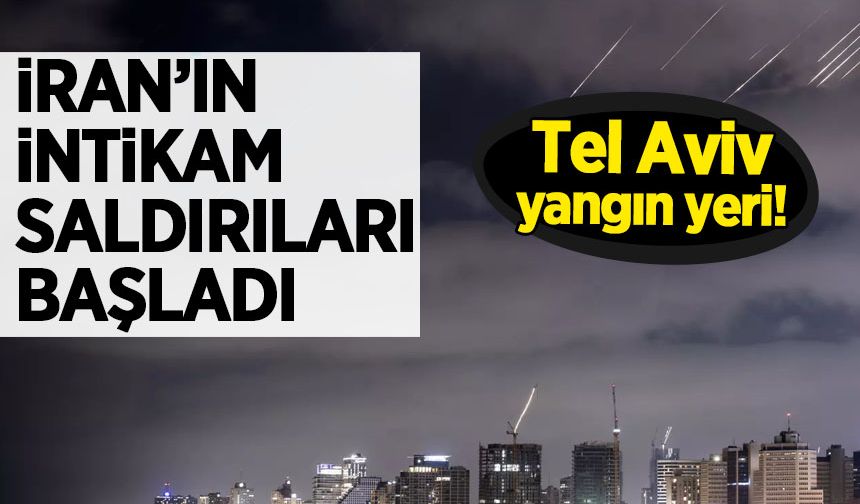 İran'ın İsrail'e yönelik intikam saldırısı başladı