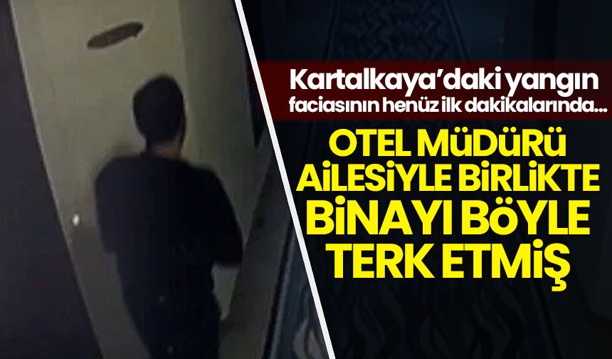 Kartalkaya faciasından yeni görüntü! Müdür, yangının henüz ilk dakikalarında oteli terk etmiş