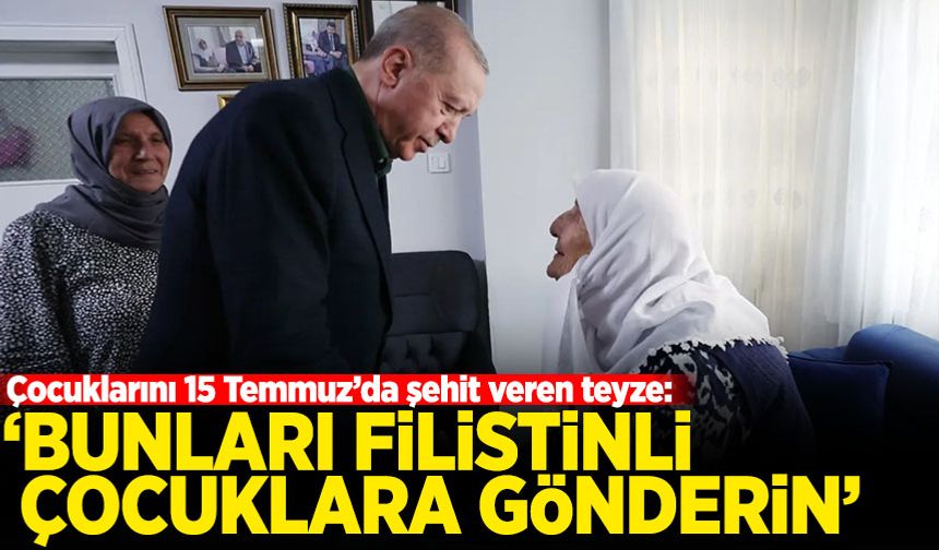 15 Temmuz'da 3 şehid veren Muzaffer Gülşen'den Erdoğan'a: Bu paraları Filistin'e ulaştır