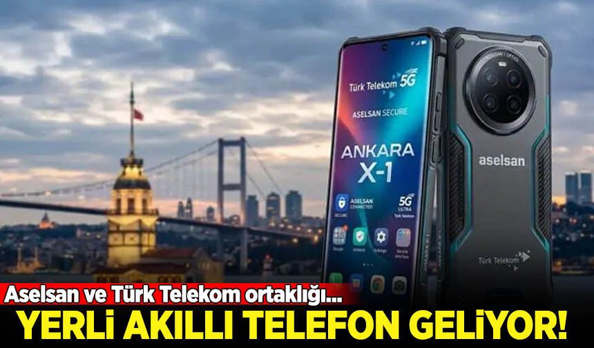 Aselsan ve Türk Telekom'dan yerli akıllı telefon hamlesi!