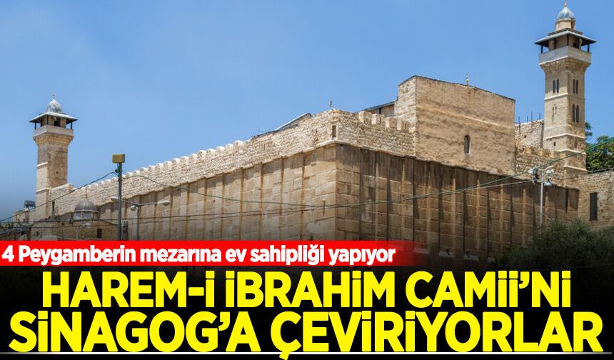 4 peygamberin mezarına ev sahipliği yapıyor: Kutsal camimizi sinagoga çeviriyorlar