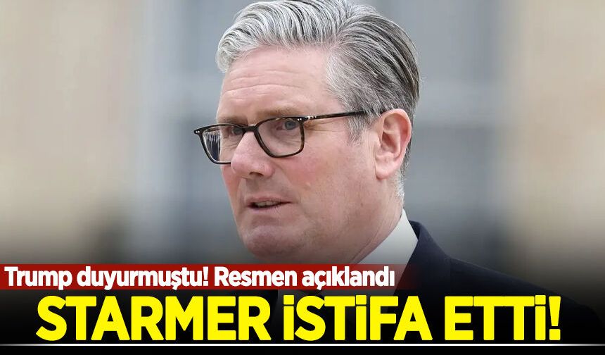 İngiltere Başbakanı Starmer istifa etti