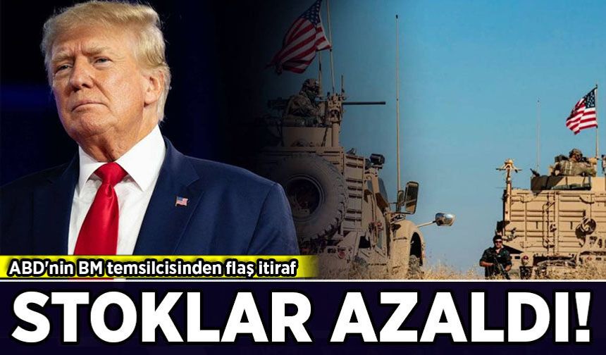 ABD'den flaş itiraf: Stoklarımız tükendi!