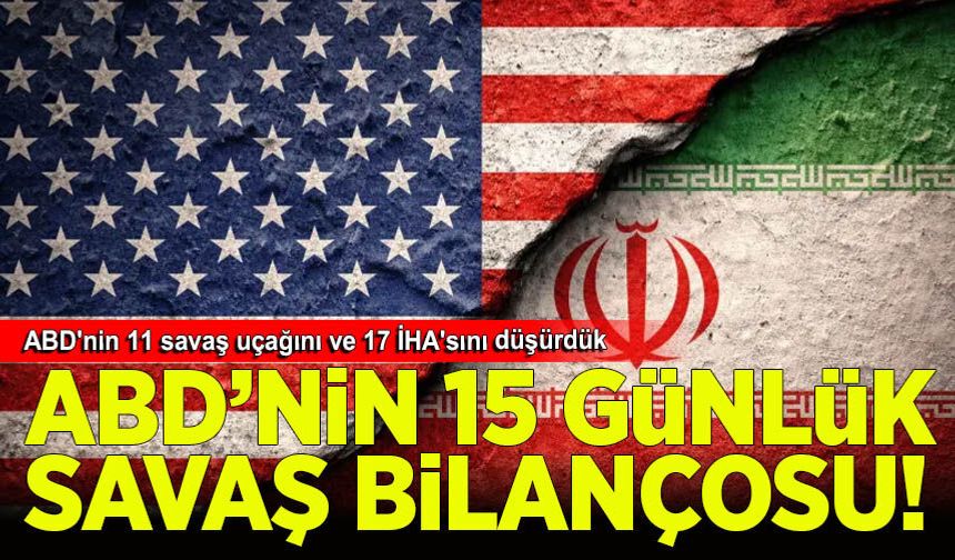 İran: ABD'nin 11 savaş uçağını ve 17 İHA'sını düşürdük