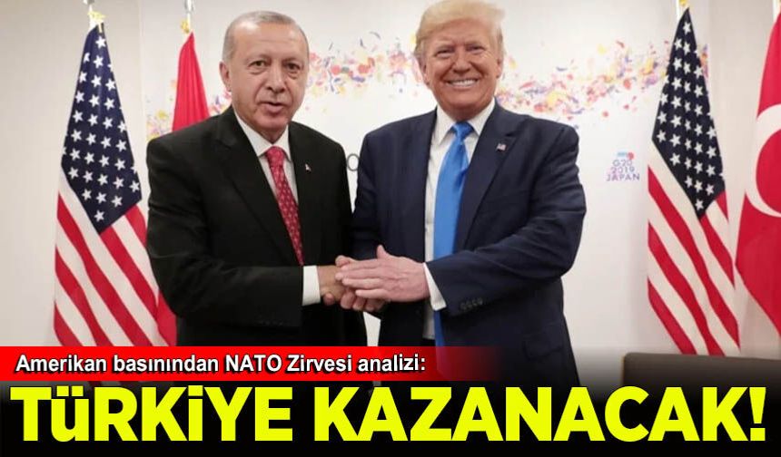 Amerikan basınından NATO Zirvesi analizi: Kazanan Türkiye olacak