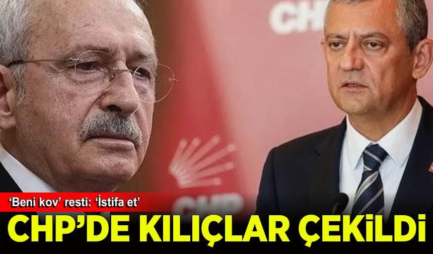 CHP'de kılıçlar çekildi! ‘Beni kov’ resti: ‘İstifa et’